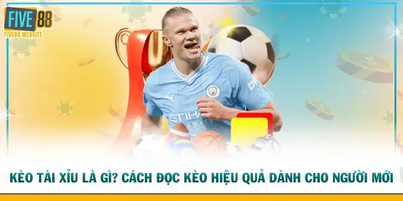 Kèo tài xỉu
